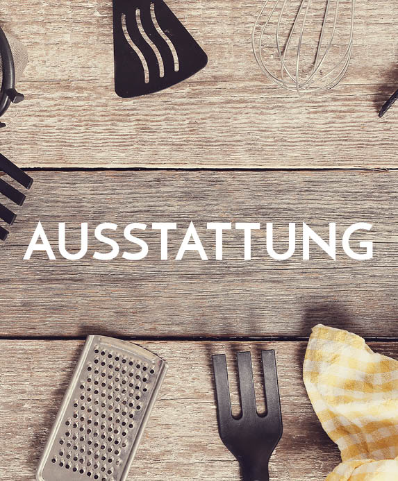Ausstattung